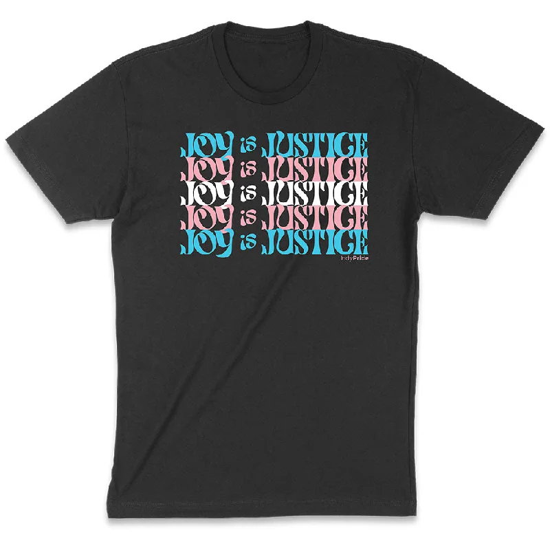 Joy is Justice Tee Fashionable Trendy Casual