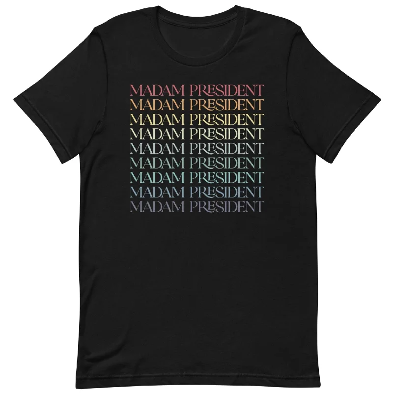 Retro Madam President -- Unisex T-Shirt Layered Multi-layer Single Layer