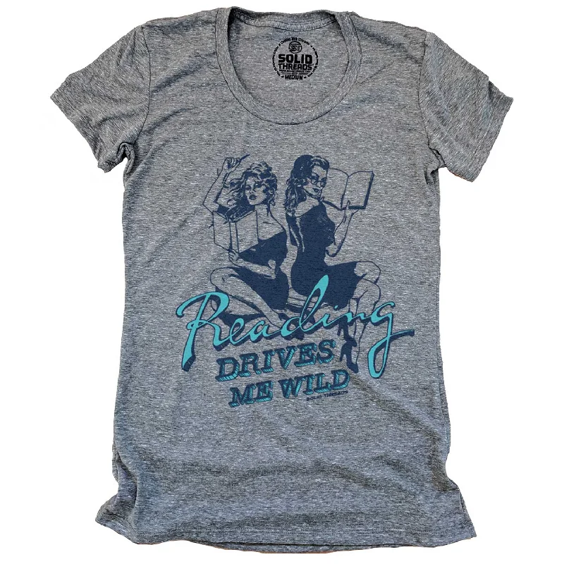 Women's Reading Drives Me Wild T-shirt Zippered Buttoned Snapped
