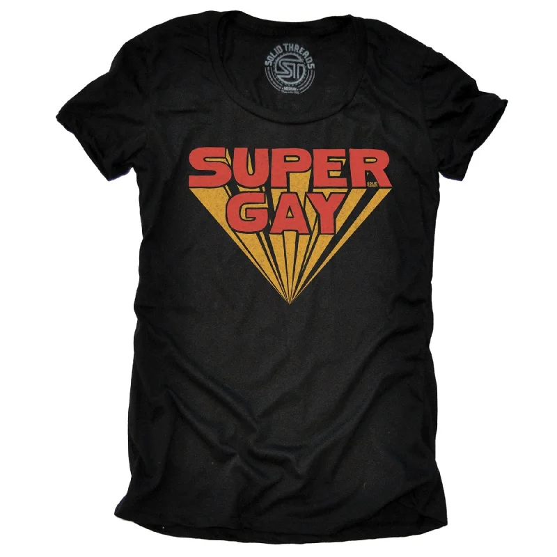 Women's Super Gay T-shirt Chenille Blend Fleece Blend Nylon Blend