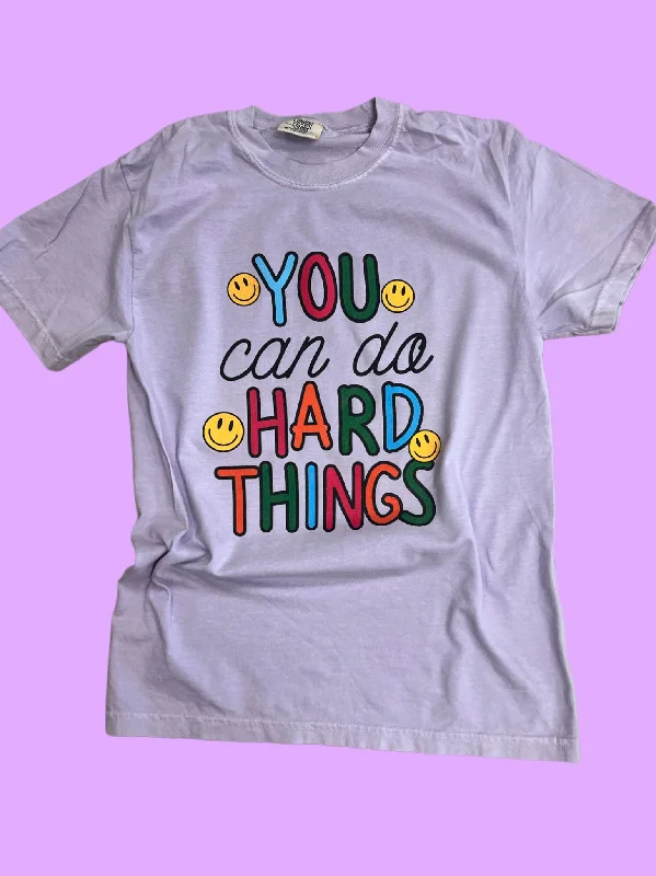 You Can Do Hard Things Tee Chenille Blend Fleece Blend Nylon Blend