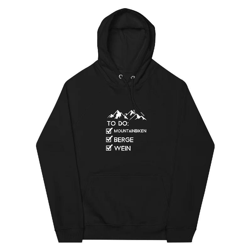 To Do Liste - Mountainbiken, Berge, Wein - (M) - Unisex Premium Organic Hoodie Zip Hoodie Drawstring Kangaroo Pocket